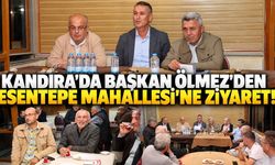 Kandıra’da Başkan Erol Ölmez’den Esentepe Mahallesi’ne Ziyaret