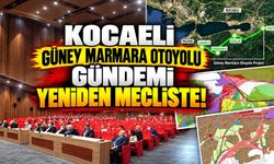 Kocaeli Güney Marmara Otoyolu Gündemi Yeniden Mecliste