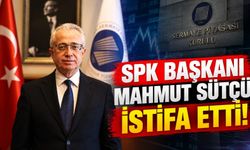 SON DAKİKA: SPK Başkanı Mahmut Sütçü İstifa Etti