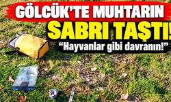 Gölcük’te muhtarın sabrı taştı: “Hayvanlar gibi davranın!”