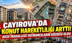 Çayırova’da konut hareketliliği arttı! Akse Mahallesi yatırımcıların gözdesi oldu