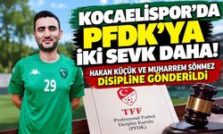 Kocaelispor'da PFDK'ya iki sevk daha! Hakan Küçük ve Muharrem Sönmez disipline gönderildi