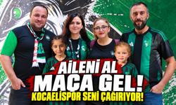 Aileni al maça gel! Kocaelispor seni çağırıyor!
