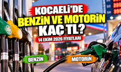 Kocaeli'de benzin ve motorin kaç TL? 14 Ekim 2026 fiyatları