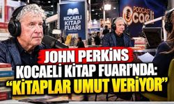 John Perkins Kocaeli Kitap Fuarı'nda: Kitaplar Umut Veriyor