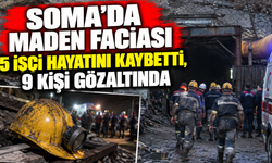 Soma’da maden faciası: 5 işçi hayatını kaybetti, 9 kişi gözaltında