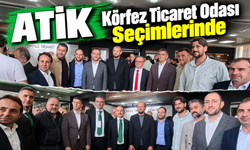 ATİK Körfez Ticaret Odası Seçimlerinde