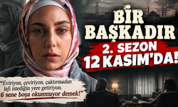 Bir Başkadır dizisi 6 yıl sonra geri dönüyor! 2. sezon tarihi açıklandı