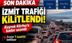 SON DAKİKA | İzmit Trafiği Kilitlendi! Kuyruk Körfez’e Kadar Uzandı