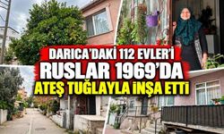 Darıca’daki 112 Evler’i Ruslar 1969’da Ateş Tuğlayla İnşa Etti