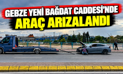 Gebze Yeni Bağdat Caddesi’nde Araç Arızalandı