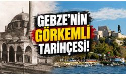 Gebze'nin görkemli tarihçesi! İşte binlerce yıllık geçmişi ve bilinmeyen tarihi!