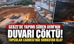 Gebze'de yapımı süren AVM'nin duvarı çöktü! Topçular Caddesi'nde korkutan olay