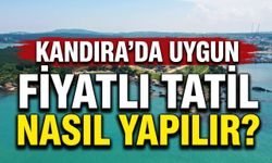Kandıra'da uygun fiyatlı tatil nasıl yapılır? İşte ekonomik tatilin püf noktaları