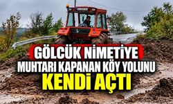Gölcük Nimetiye Muhtarı Kapanan Köy Yolunu Kendi Açtı