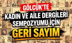 Gölcük’te Kadın Ve Aile Dergileri Sempozyumu İçin Geri Sayım