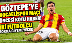Göztepe’ye Kocaelispor maçı öncesi kötü haber! iki futbolcu forma giyemeyecek
