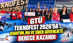 Gebze Teknik Üniversitesi, Teknofest 2026’dan Derecelerle Döndü