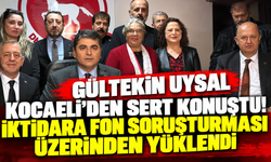 Gültekin Uysal Kocaeli'den sert konuştu! İktidara fon soruşturması üzerinden yüklendi