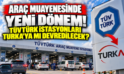 Araç muayenesinde yeni dönem! TÜVTÜRK istasyonları TURKA'ya mı devredilecek?