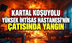 Kartal Koşuyolu Yüksek İhtisas Hastanesi'nin Çatısında Yangın