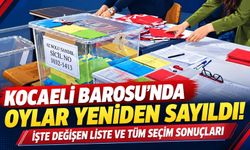 Kocaeli Barosu’nda Oylar Yeniden Sayıldı! İşte Değişen Liste ve Tüm Seçim Sonuçları