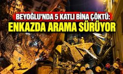 Beyoğlu'nda 5 Katlı Bina Çöktü: Enkazda Arama Sürüyor