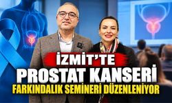 İzmit'te Prostat Kanseri Farkındalık Semineri Düzenleniyor