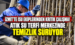İzmit'te İSU ekiplerinden kritik çalışma! Atık su terfi merkezinde temizlik sürüyor