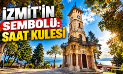 İzmit’in Zamanı Aşarak Günümüze Ulaşan Sembolü: İzmit Saat Kulesi