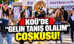 KOÜ'de “Gelin Tanış Olalım” coşkusu! Umuttepe'de 3 gün süren gençlik buluşması