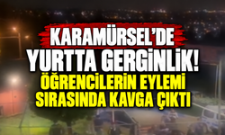 Karamürsel'de yurtta gerginlik! Öğrencilerin eylemi sırasında kavga çıktı