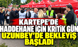 Kartepe’de haddehane için kritik gün: Uzunbey’de bekleyiş başladı
