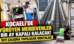 Kocaeli'de yürüyen merdivenler bir ay kapalı kalacak! İşte çalışma yapılacak noktalar