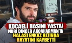 Kocaeli basını yasta! Nuri Dinçer Akçaharman’ın halası enkaz altında hayatını kaybetti