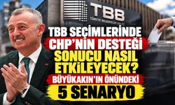 TBB Seçimlerinde CHP'nin Desteği Sonucu Nasıl Etkileyecek? Büyükakın'ın Önündeki 5 Senaryo