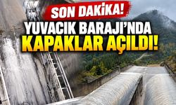 Yuvacık Barajı’nda Kapaklar Açıldı! Kontrollü Su Salımı Başladı