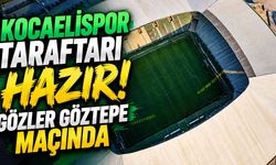 Kocaelispor Taraftarı Hazır! Gözler Göztepe Maçında