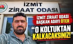 İzmit Ziraat Odası Başkan Adayı Murat Öter’den Sert Çıkış: “O Koltuktan Kalkacaksınız!”