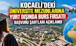 Kocaeli’deki Üniversite Mezunlarına Yurt Dışında Burs Fırsatı! Başvuru Şartları Açıklandı