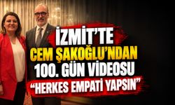 İzmit’te Cem Şakoğlu’ndan 100. Gün Videosu: “Herkes Empati Yapsın”