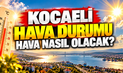 Kocaeli’de cuma günü 27 derece sürprizi! Akşam saatlerine dikkat