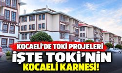 Kocaeli’de TOKİ Projeleri: İşte TOKİ’nin Kocaeli Karnesi!