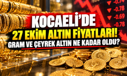 Kocaeli'de 27 Ekim altın fiyatları! Gram ve çeyrek altın ne kadar oldu?