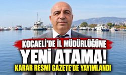 Kocaeli’de il müdürlüğüne yeni atama! Karar Resmî Gazete’de yayımlandı