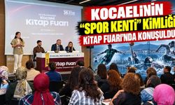 Kocaeli’nin “spor kenti” kimliği Kitap Fuarı’nda konuşuldu