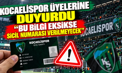Kocaelispor üyelerine duyurdu: Bu bilgi eksikse sicil numarası verilmeyecek