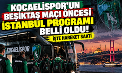 Kocaelispor’un Beşiktaş maçı öncesi İstanbul programı belli oldu! İşte hareket saati
