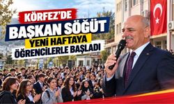 Körfez'de Başkan Söğüt Yeni Haftaya Öğrencilerle Başladı
