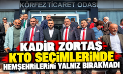 Kadir Zortaş KTO Seçimlerinde Hemşehrilerini Yalnız Bırakmadı